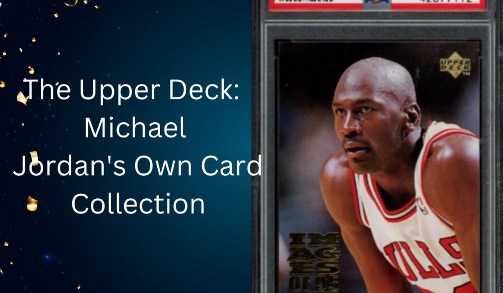 Michael Jordan 1995 upper deck