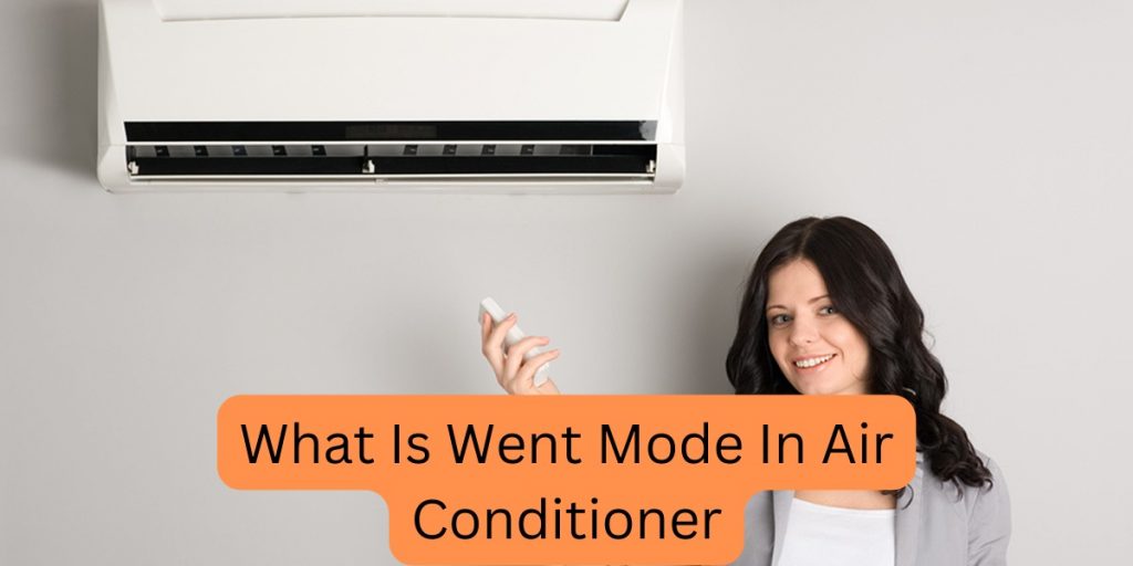 What is Vent Mode in an Air Conditioner