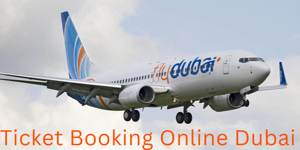 Ticket Booking Online Dubai