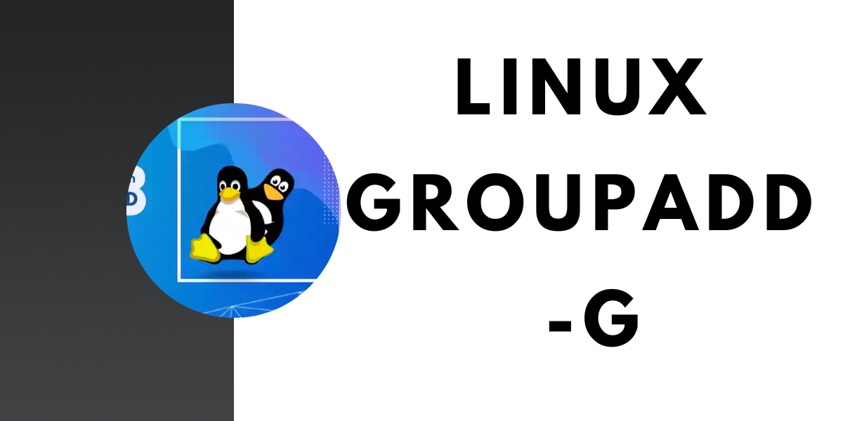 Linux Groupadd -G